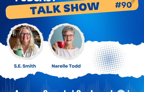 Promotional image for “Get My Book Out There Podcast” with S.E. Smith and Narelle Todd holding coffee mugs