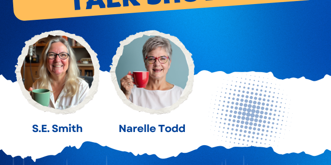Promotional image for “Get My Book Out There Podcast” with S.E. Smith and Narelle Todd holding coffee mugs