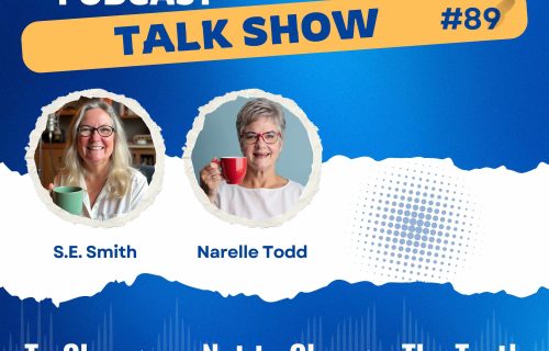 Promotional image for “Get My Book Out There Podcast” with S.E. Smith and Narelle Todd holding coffee mugs