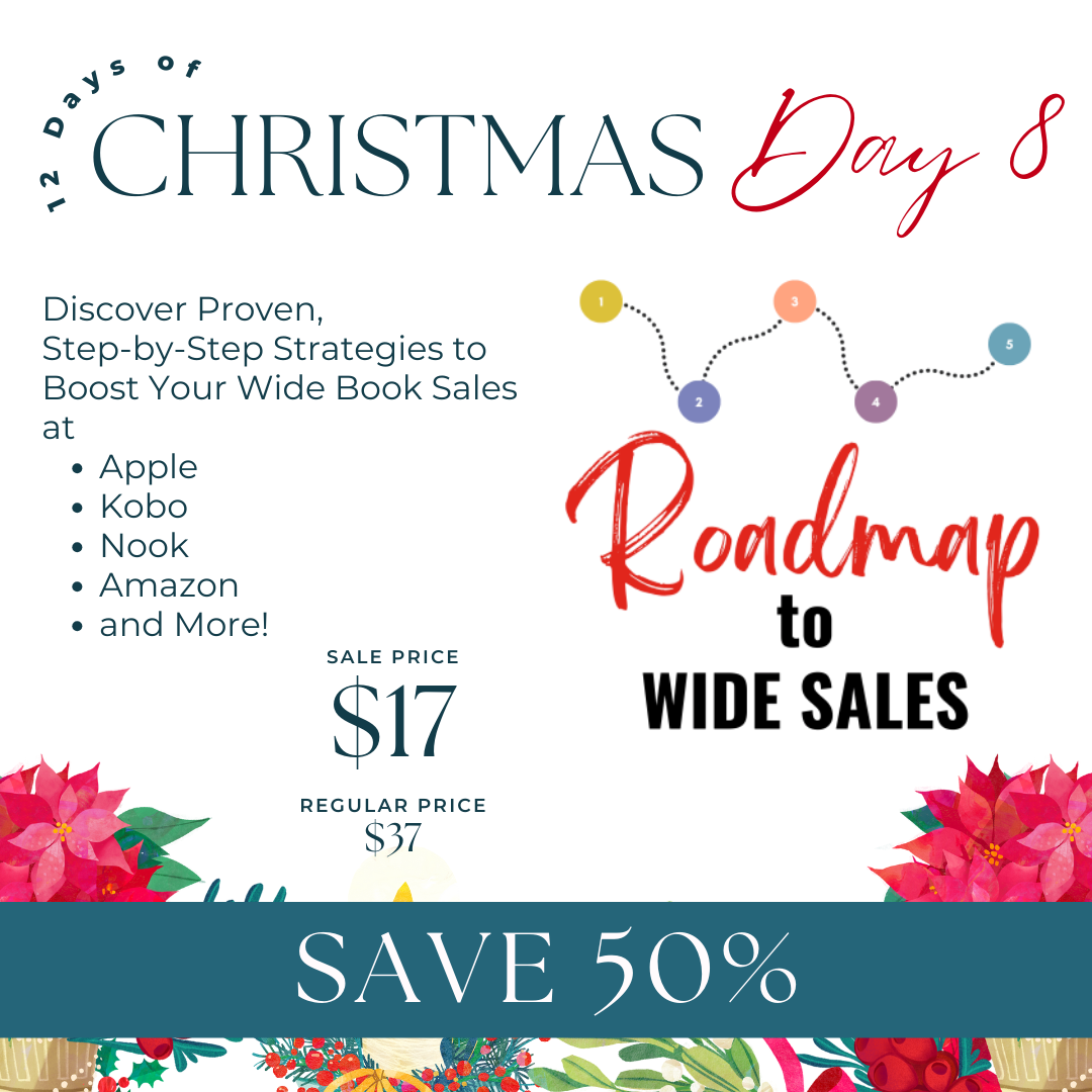 2025 Xmas Day 8 Roadmap to Wide Sales
